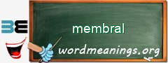 WordMeaning blackboard for membral